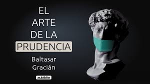 El arte de la prudencia